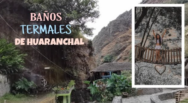 Baños Termales Huaranchal